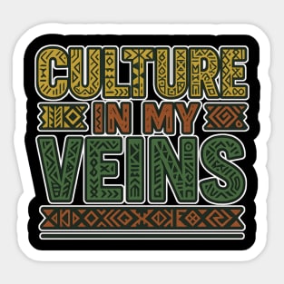 Culture In My Veins – Afro Heritage Power Art Sticker